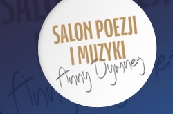 Salon Poezji i Muzyki Anny Dymnej