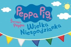 Świnka Peppa - wielka niespodzianka